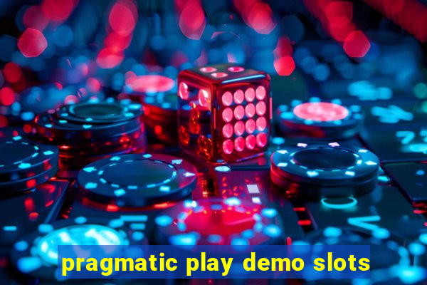 pragmatic play demo slots